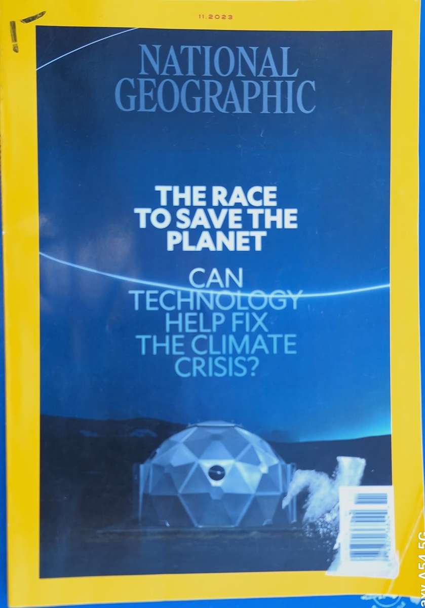 National Geographic 11.2023 The Race to Save The Planet