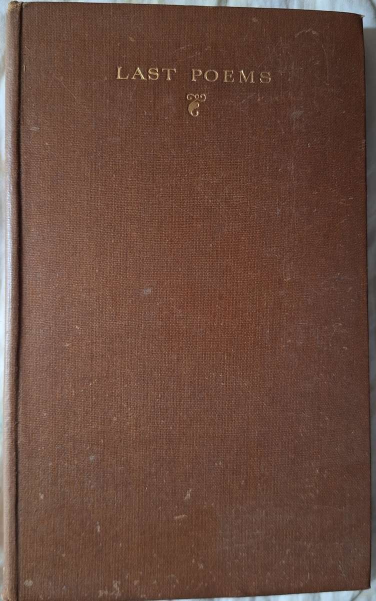 Last Poems by A E Housman Hardcover 1928