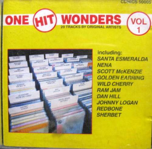 ONE HIT WONDERS - VOL 1 :  20 TRACKS BY ORIGINAL ARTISTS : CDNICS 50005