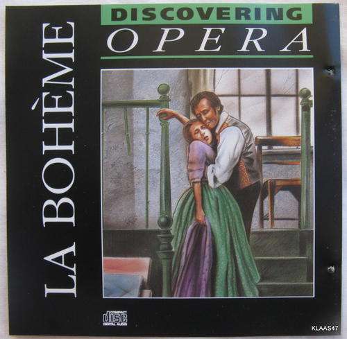 DISCOVERING OPERA : LA BOHEME : CD