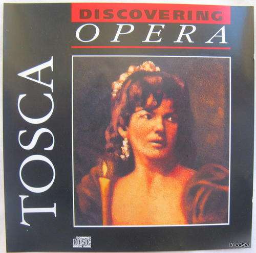 DISCOVERING OPERA : TOSCA : CD