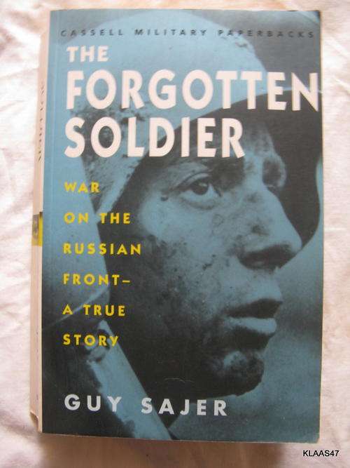 The Forgotten Soldier  by Guy Sajer paperback (war on the russian front true story )
