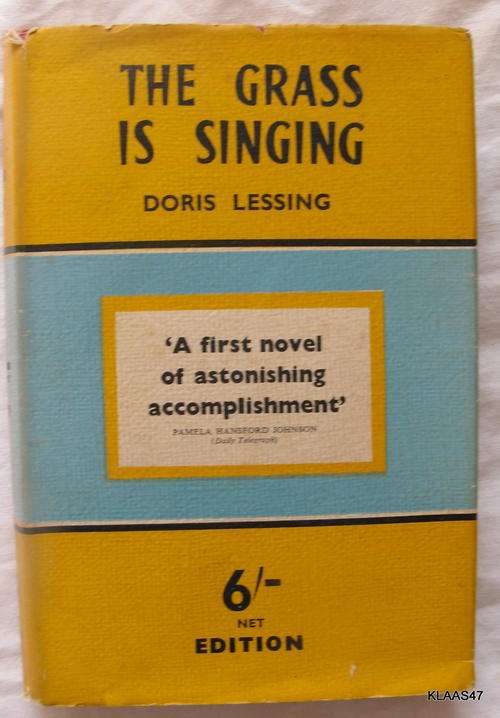 The grass is singing by Doris Lessing  hardcover 1953