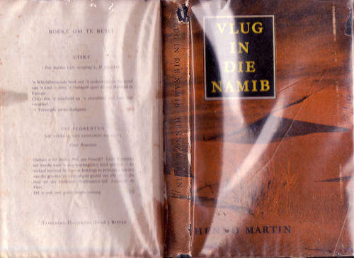 Vlug in die Namib  deur Nenno Martin  hardeband  1961 bladsye 207