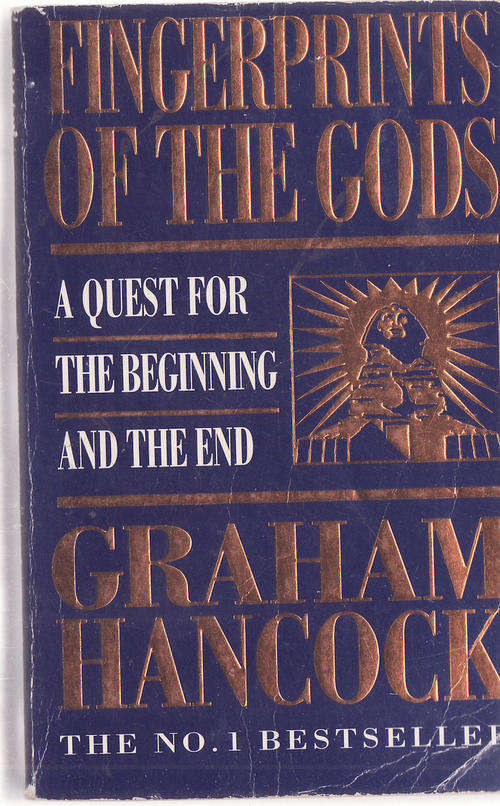 FINGERPRINTS OF THE  GODS BY GRAHAM HANCOCK  PAPERBACK (A QUEST FOR THE BEGINNING  AND THE END )
