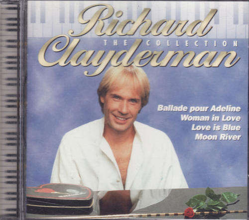 RICHARD CLAYDERMAN : THE COLLECTION
