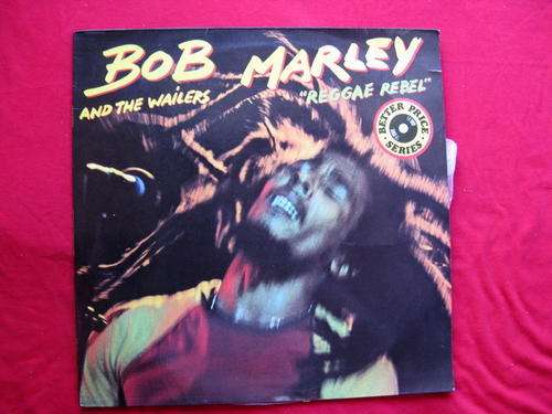 BOB MARLEY AND THE WAILERS : REGGAE REBEL : STAR-BAG - BAG 1500 : **SOME SCRATCHES**