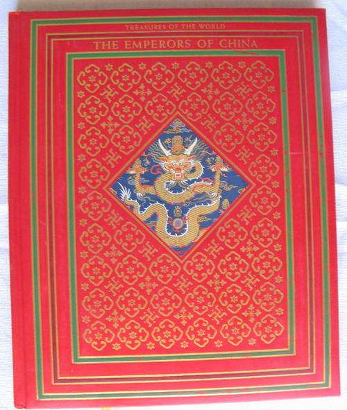 THE EMPERORS  OF CHINA BY CHRISTOPHER HIBBERT ( SELECT BOOKS  THRESURES OF THE WORLD)