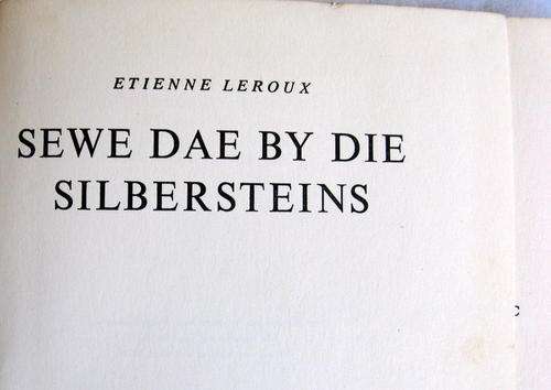 SEWE DAE BY DIE SILBERSTEINS DEUR  ETIENNE  LEROUX HARDEBAND 5DE DRUK  1964