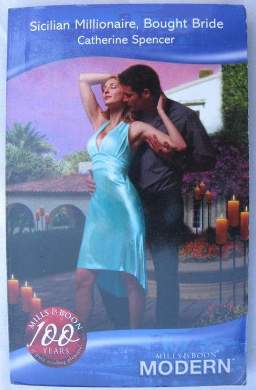 SICILIAN  MILLIONAIRE BOUGHT BRIDE  BY  CATHERINE SPENCER  MODERN   MILLS  & BOON  PAPERBACK