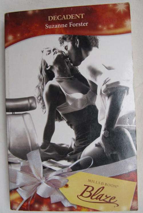 DECADENT  BY SUZANNE  FOSTER  BLAZE  MILLS  & BOON PAPERBACK