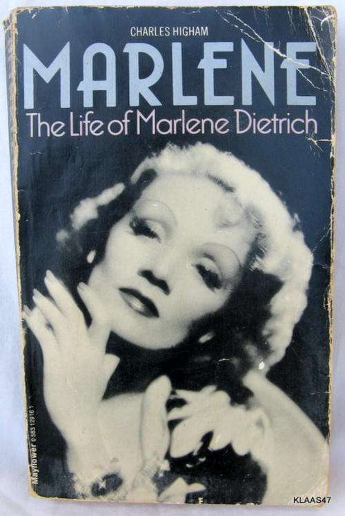 MARLENE THE LIFE OF MARLENE DIETRICH  BY CHARLES HIGHAM  PAPERBACK  1978  PAGES 298
