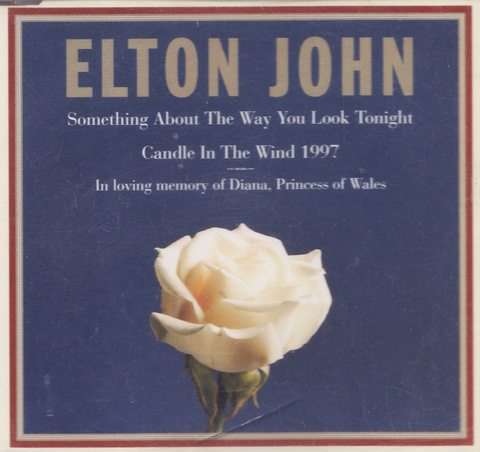 ELTON JOHN : MERCURY RECORDS : MAXCD056 : IN LOVING MEMORY OF DIANA, PRINCESS OF WALES