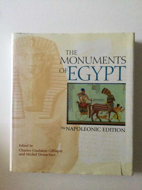 The Monuments of Egypt, The Napoleonic Edition, C.C. Gillispie and M. Dewachter, 1987