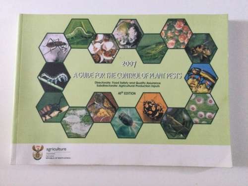 A guide for the Control of Plant Pests, 2007, National Department of Agriculture