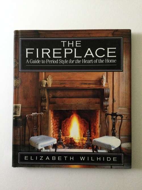 The Fireplace, Elizabeth Wilhide, 1994, first edition