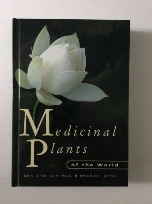 Medicinal Plants of the World, Ben-Erik Van Wyk and Michael Wink, 2004