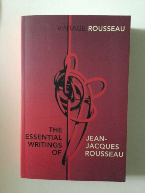 The Essential Writings of Jean-Jacques Rousseau, 2013