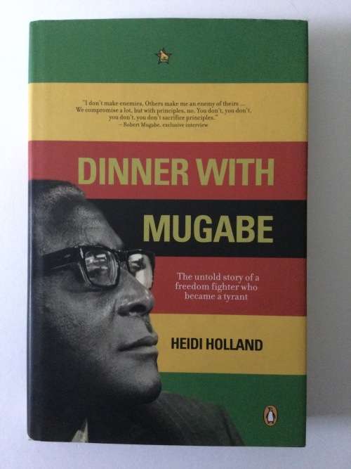 Dinner With Mugabe, Heidi Holland, 2008 reprint
