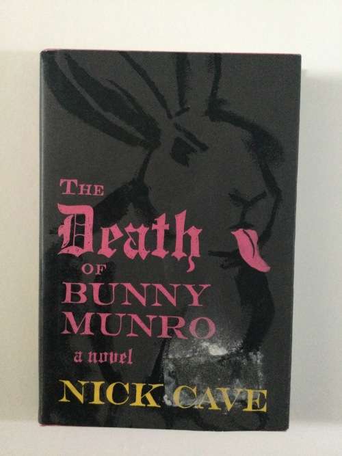 The Death Of Bunny Munro, Nick Cave, 2009