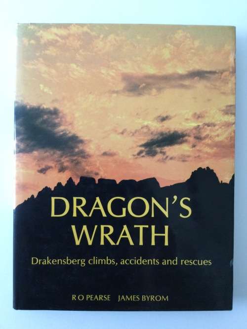Dragon`s Wrath, Drakensberg climbs, accidents and rescues, RO Pearce and James Byrom, 1986