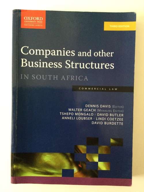 Companies And Other Business Structures In South Africa, Third Ed, D Davis et al, 2013