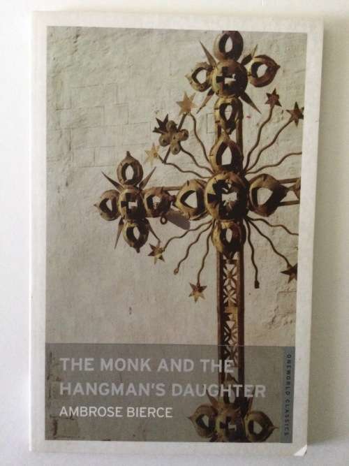 The Monk And The Hangman`s Daughter, Ambrose Pierce, 2011