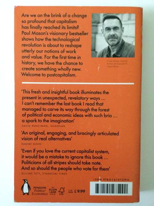Postcapitalism, A Guide To Our Future, Paul Mason, 2016