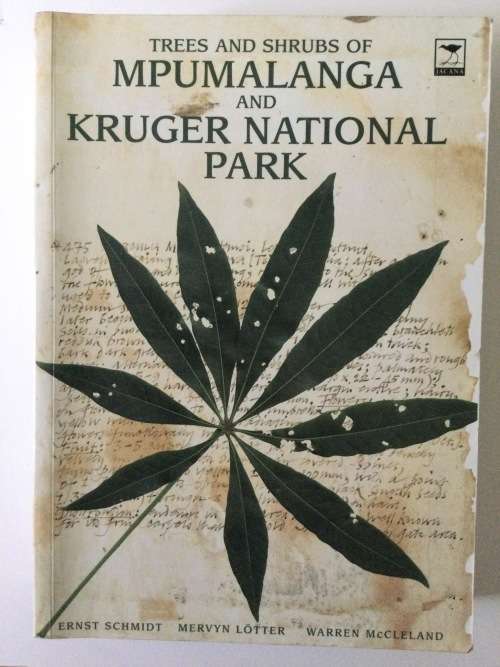 Trees And Shrubs Of Mpumalanga And The Kruger National Park, E Schmidt et al, 2002