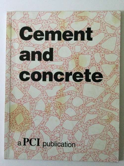 Cement and Concrete, by the Portland Cement Institute, Eighth Edition, 1986