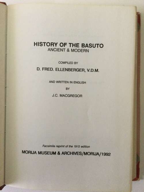History of the Basuto, Ancient and Modern, D Fred. Ellenberger VDM, 1992