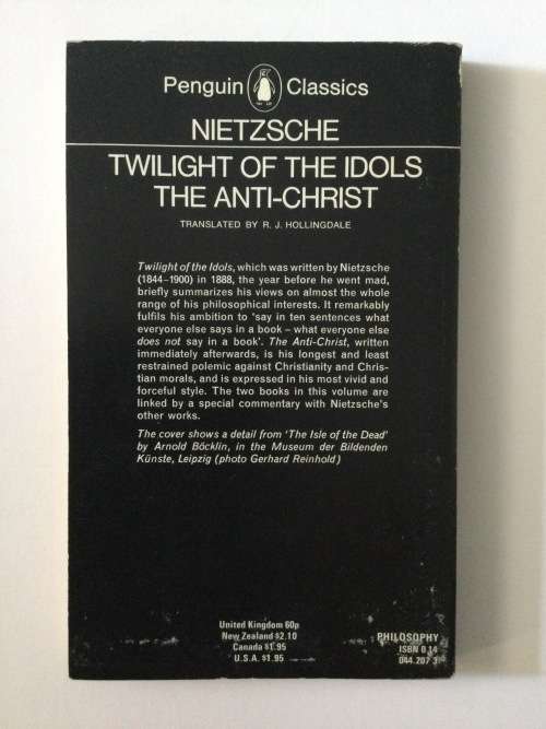 Twilight of the Idols, The Anti-Christ, Nietzsche, 1975