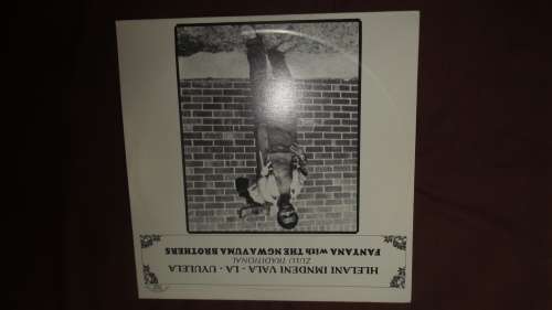 Fanyana with Ngwavumba Brothers - Hlelani Imndeni Vala -la-Uyulela