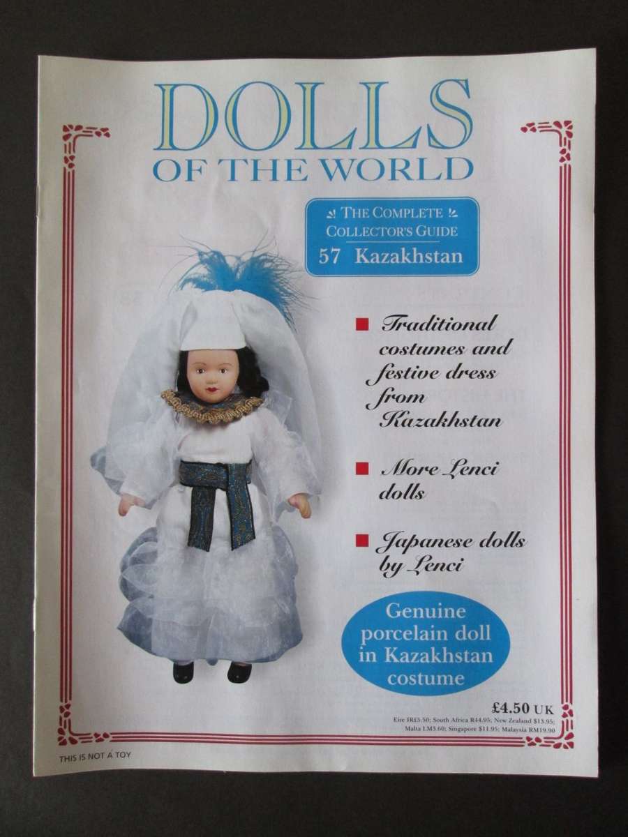 Dolls of The World- No 57- Porcelain Doll- Kazakhstan- Kazakhstan Costume + Collector's Guide
