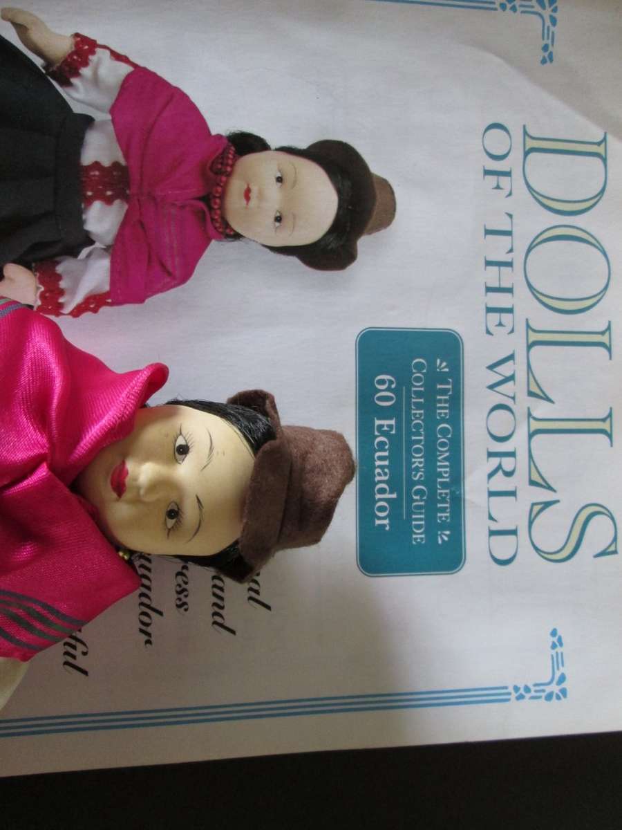 Dolls of The World- No 60- Porcelain Doll- Ecuador- Ecuadorian Costume + Collector's Guide