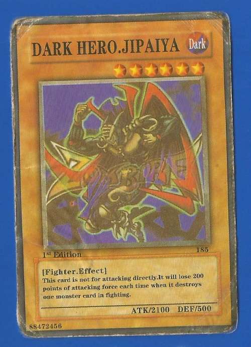 YU-GI-OH-Trading Card Game-Konami-1st Edition-Dark Hero Jipaiya-ATK-2100-DEF-500