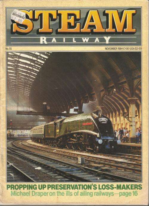 Steam Railway Magazine-November-1984-No 55-Pg1-64
