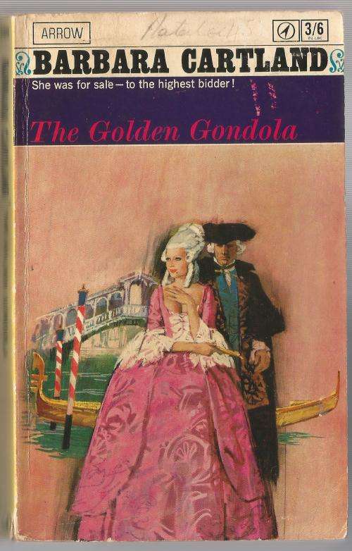 Book-The Golden Gondola-Barbara Cartland-1966-256-page Book-Fair Condition-Soft-Cover