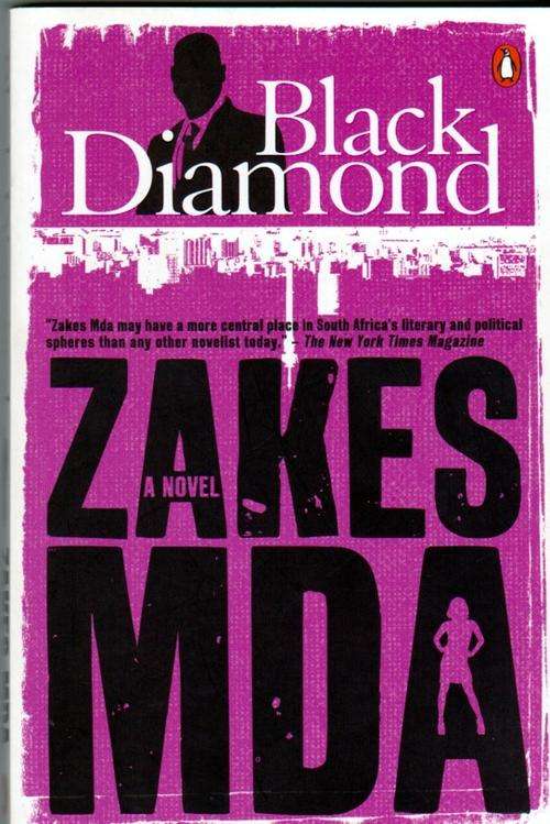 Black Diamond  - Zakes Mda
