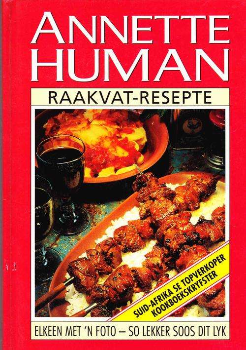 Annette Human - Raakvat-Resepte