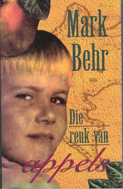 Die Reuk van Appels - Mark Behr.