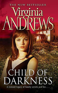 Child of Darkness - Virginia Andrews