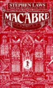 Macabre  -  Stephen Laws