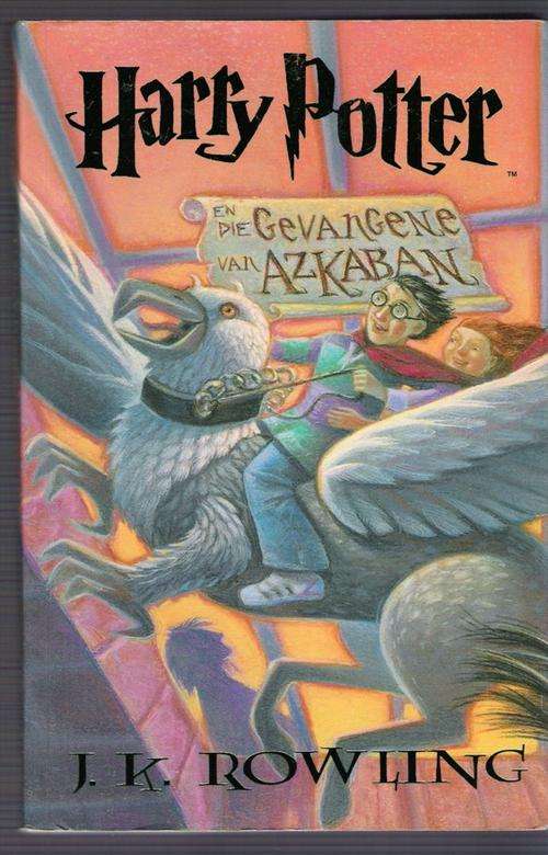 Harry Potter en die Gevangene van Azkaban - J. K. Rowling