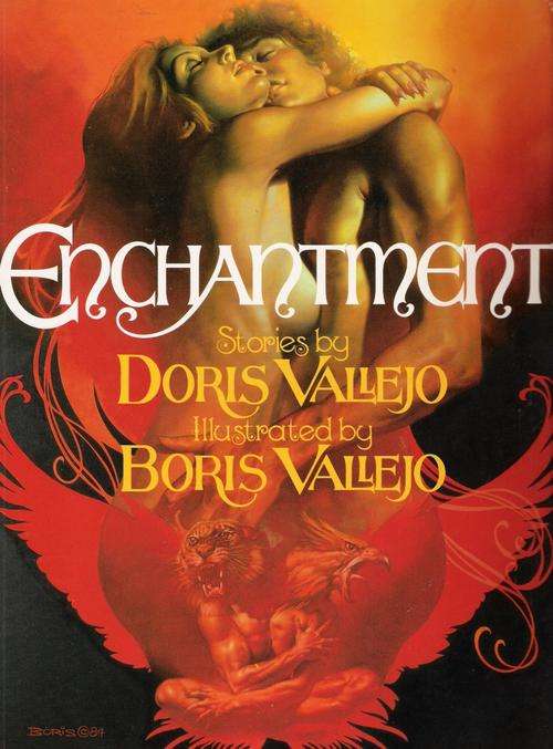 ENCHANTMENT: Fantasy Art  - Doris Vallejo, Illustrated by Boris Vallejo