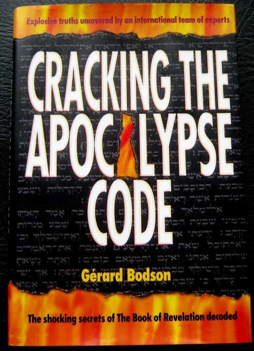 CRACKING THE APOCALYPSE CODE - GÉRARD BODSON - REVELATIONS DECODED -  HARDCOVER