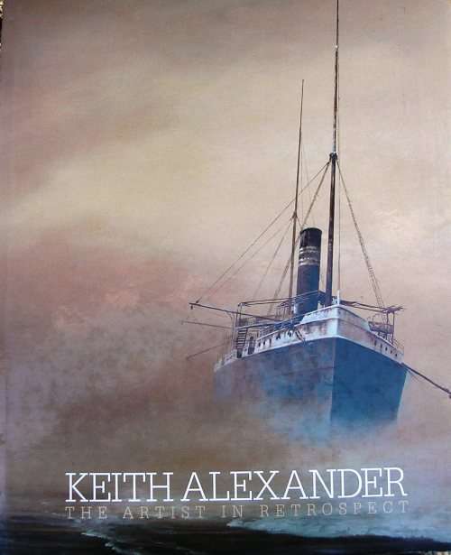 KEITH ALEXANDER - THE ARTIST IN RETROSPECT - MAGNIFICENT BOOK IN SUPURB CONDITION. - 100s OF PLATES