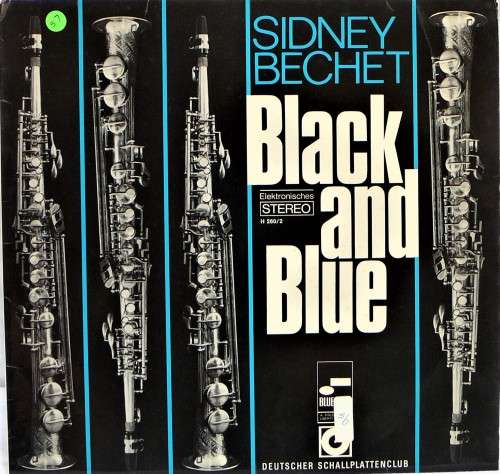 A Single Vinyl LP - Black & Blue - Sidney Bechet
