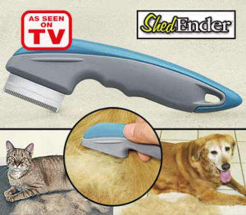 Pet Groom Shed Ender - AS SEEN ON  TV!!!!