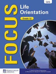 GRADE 12 FOCUS LIFE ORIENTATION